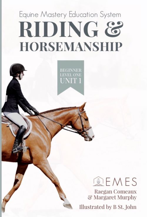 Riding & Horsemanship, Beginner, Level One, Unit 1